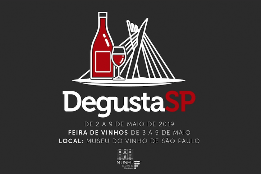 Degusta SP chega a São Paulo entre 2 e 9 de Maio Degusta SP chega a São Paulo entre 2 e 9 de Maio