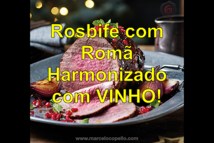 Rosbife com Romã  Harmonizado com VINHO!