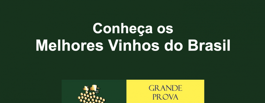 GP Vinhos do Brasil divulga os melhores vinhos do Brasil disponíveis no mercado